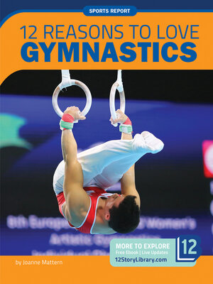 cover image of 12 Reasons to Love Gymnastics